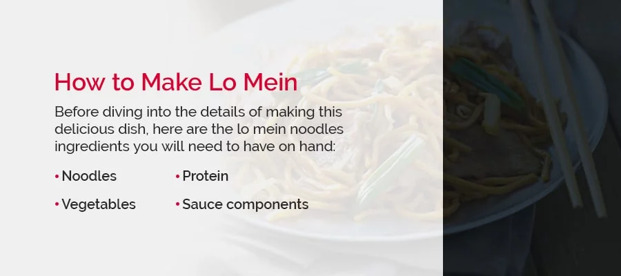 How to Make Lo Mein