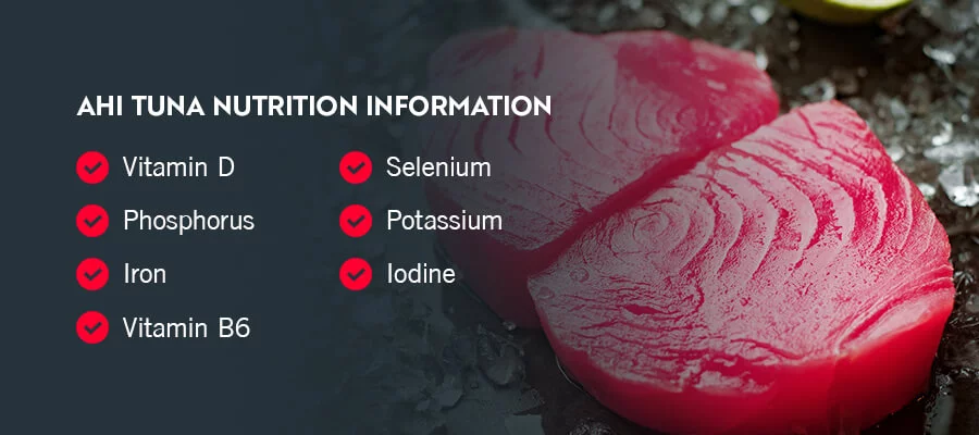 Ahi Tuna Nutrition Information