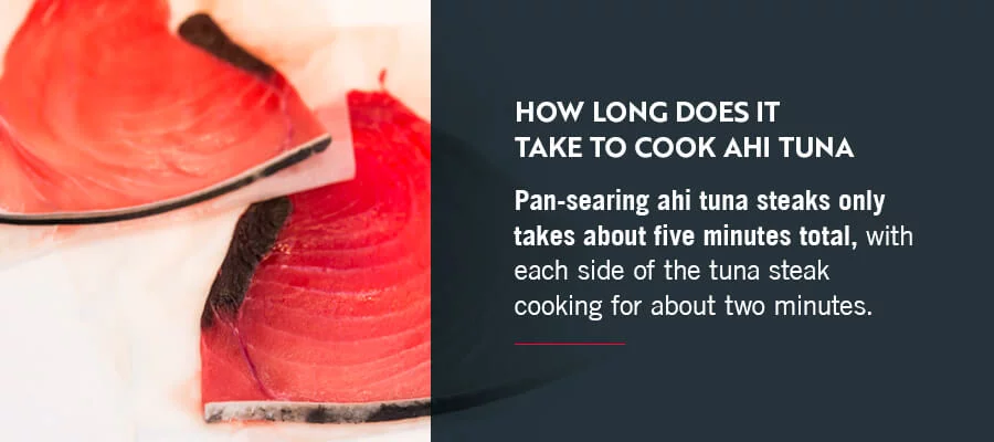 How Long Does It Take to Cook Ahi Tuna
