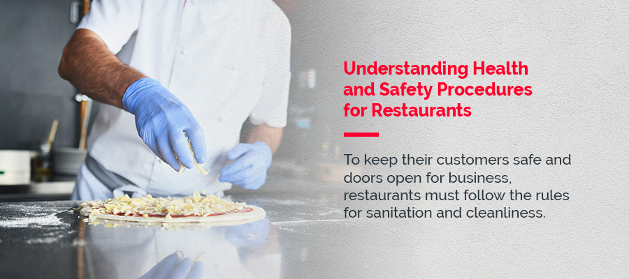 Understanding Health and Safety Procedures for Restaurants