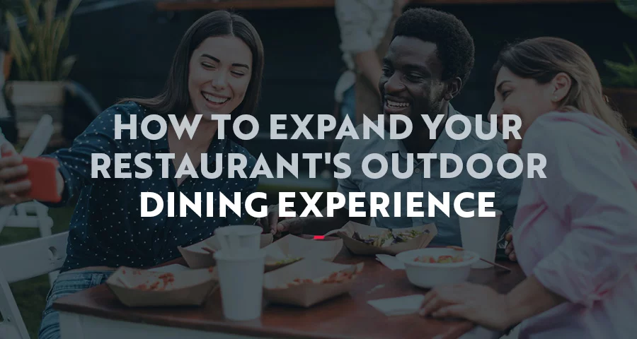 01 expand restaurant outdoor experience