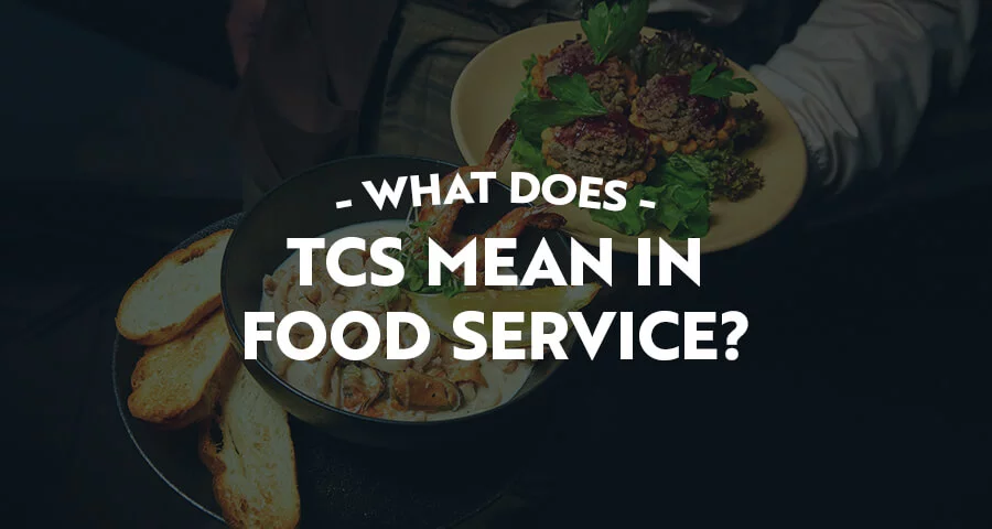 Time and Temperature Control (TCS) Food Guidelines